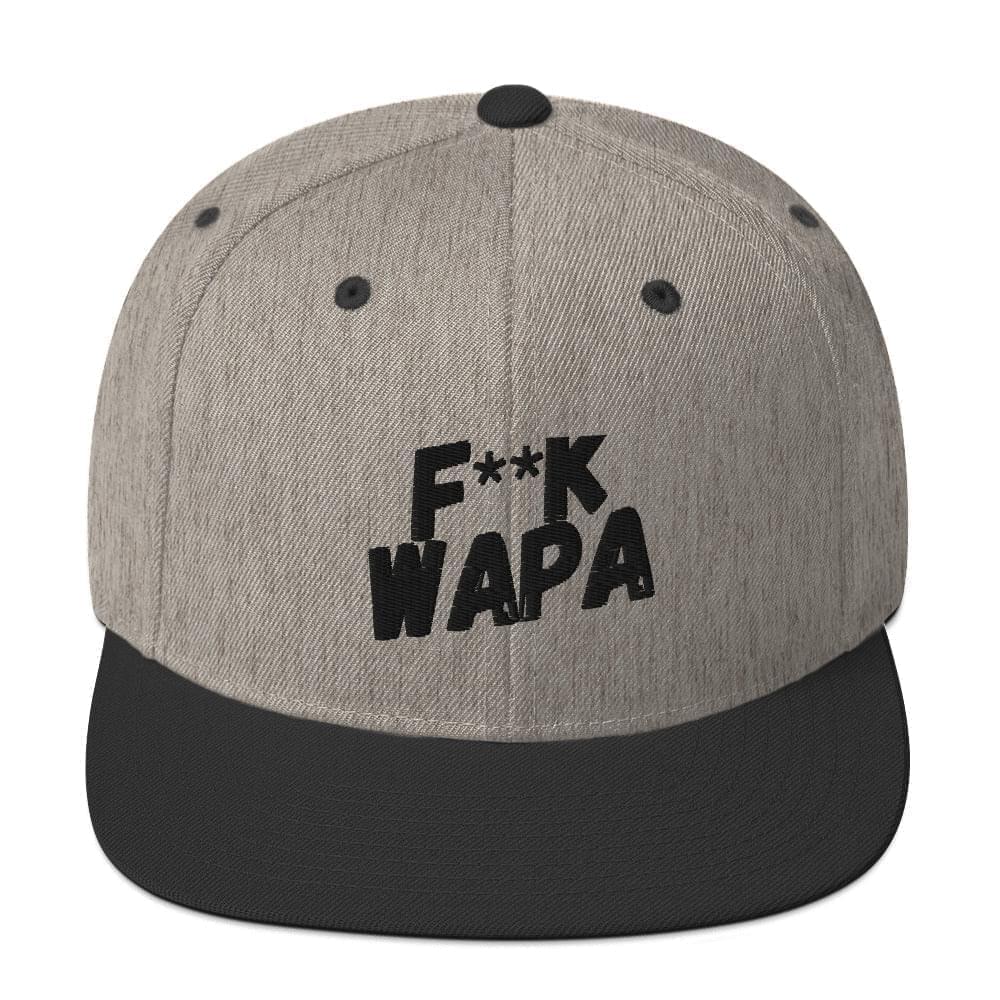 F** K WAPA Snapback Hat