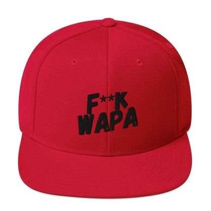 F** K WAPA Snapback Hat