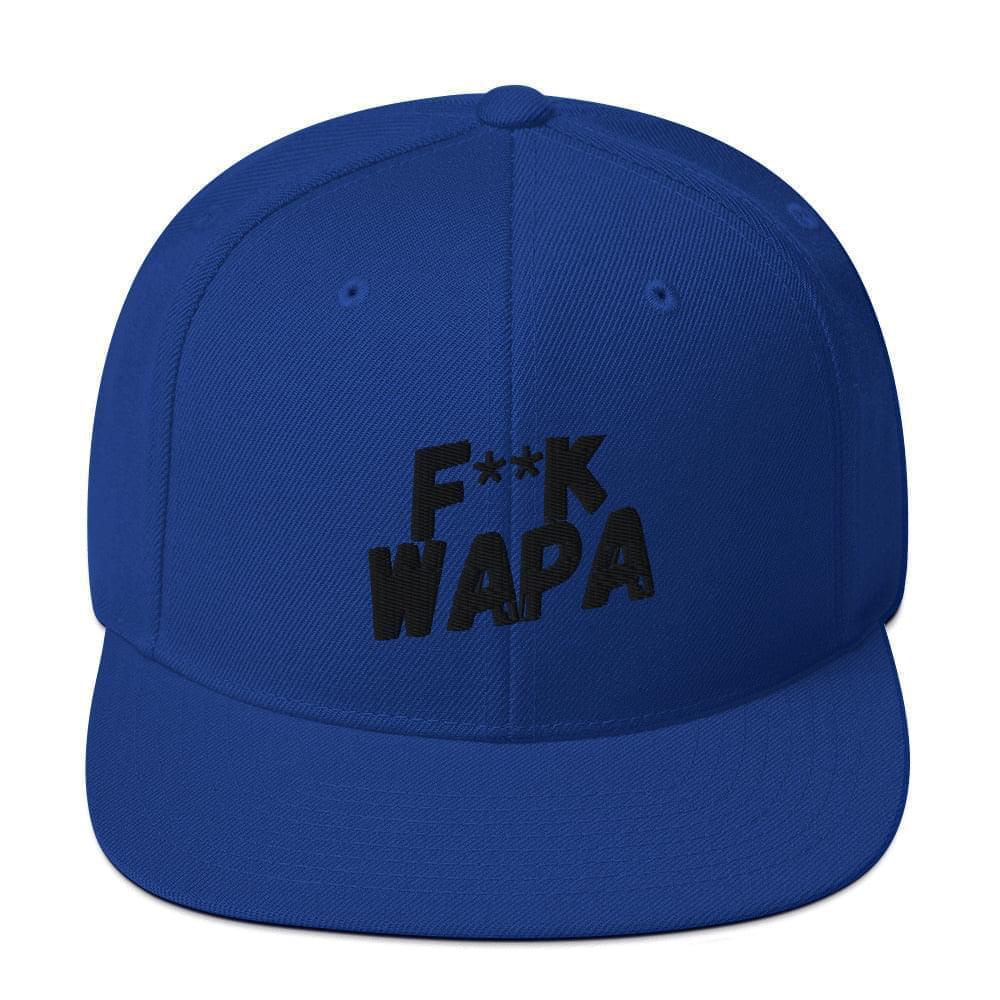 F** K WAPA Snapback Hat