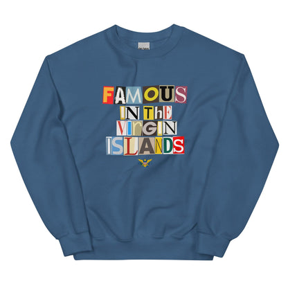 Famous Unisex Sweatshirt | Phade Fashion Virgin Islands