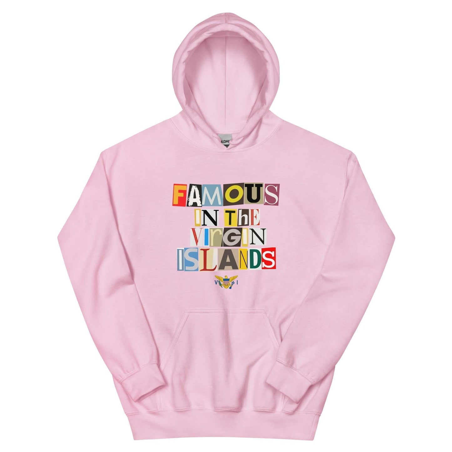 Famous In The Virgin Islands Unisex Hoodie