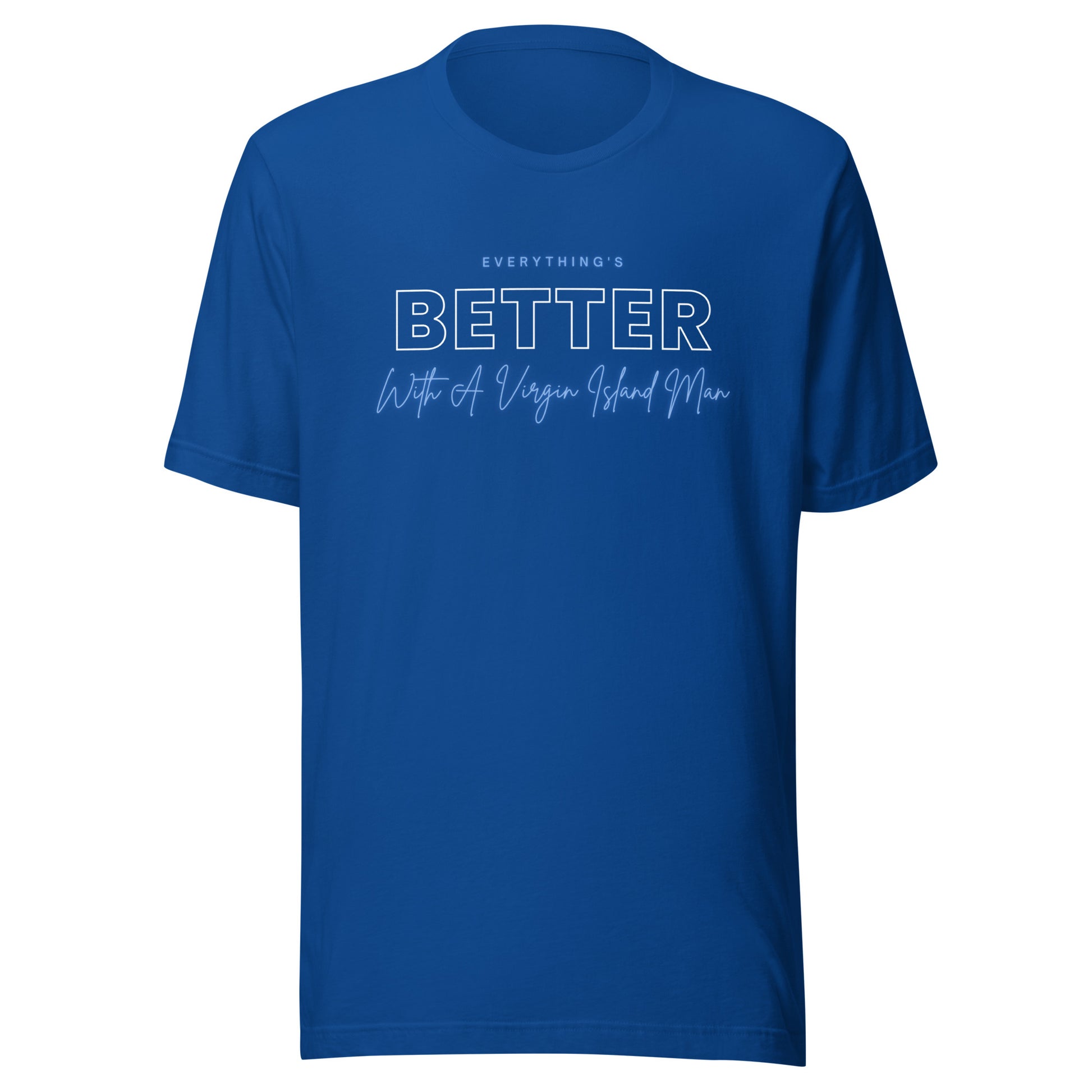 Better with Vi Man T-Shirt | Phade Fashion Virgin Islands